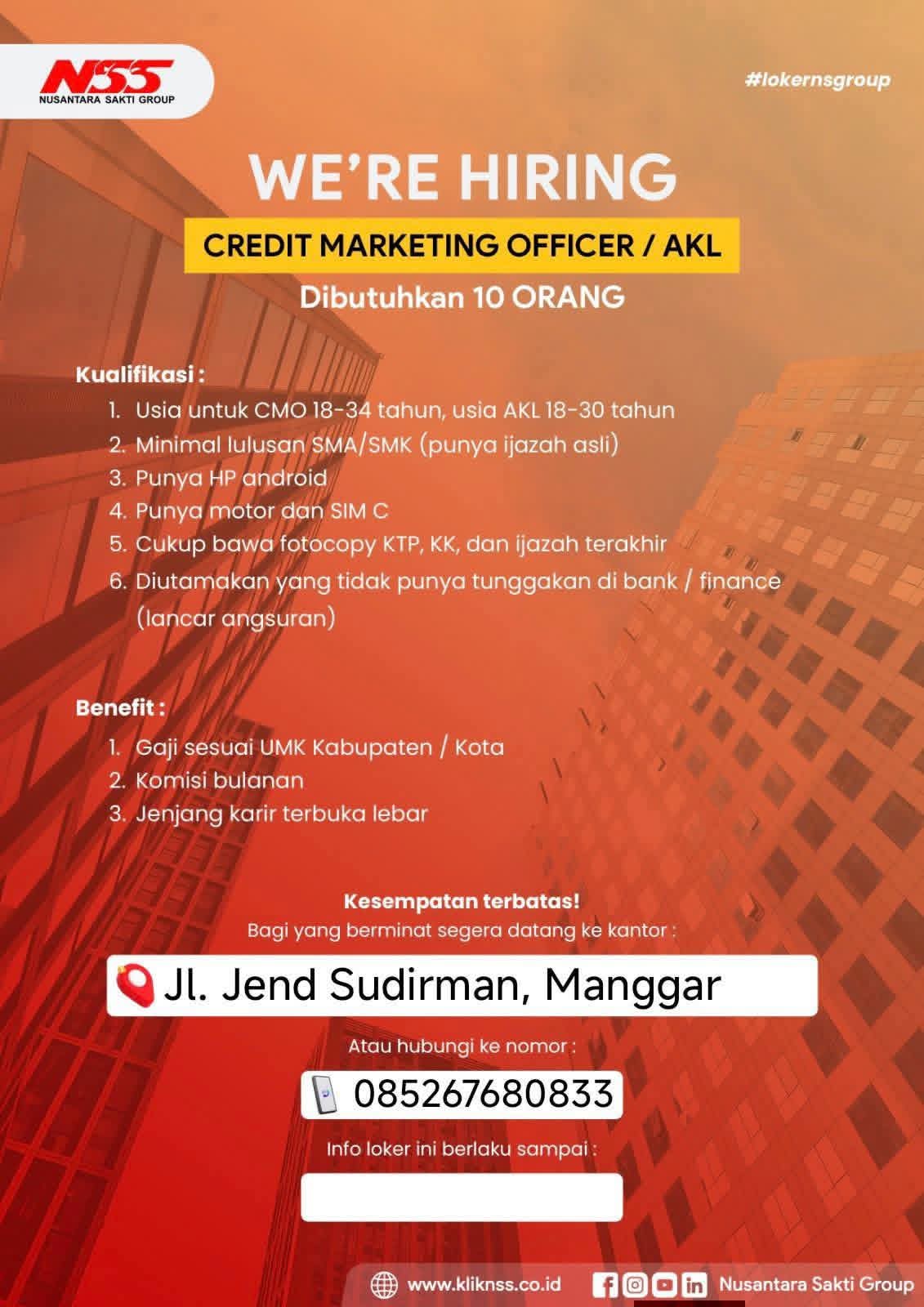Flyer Nusantara Sakti – Credit Marketing Officer / AKL